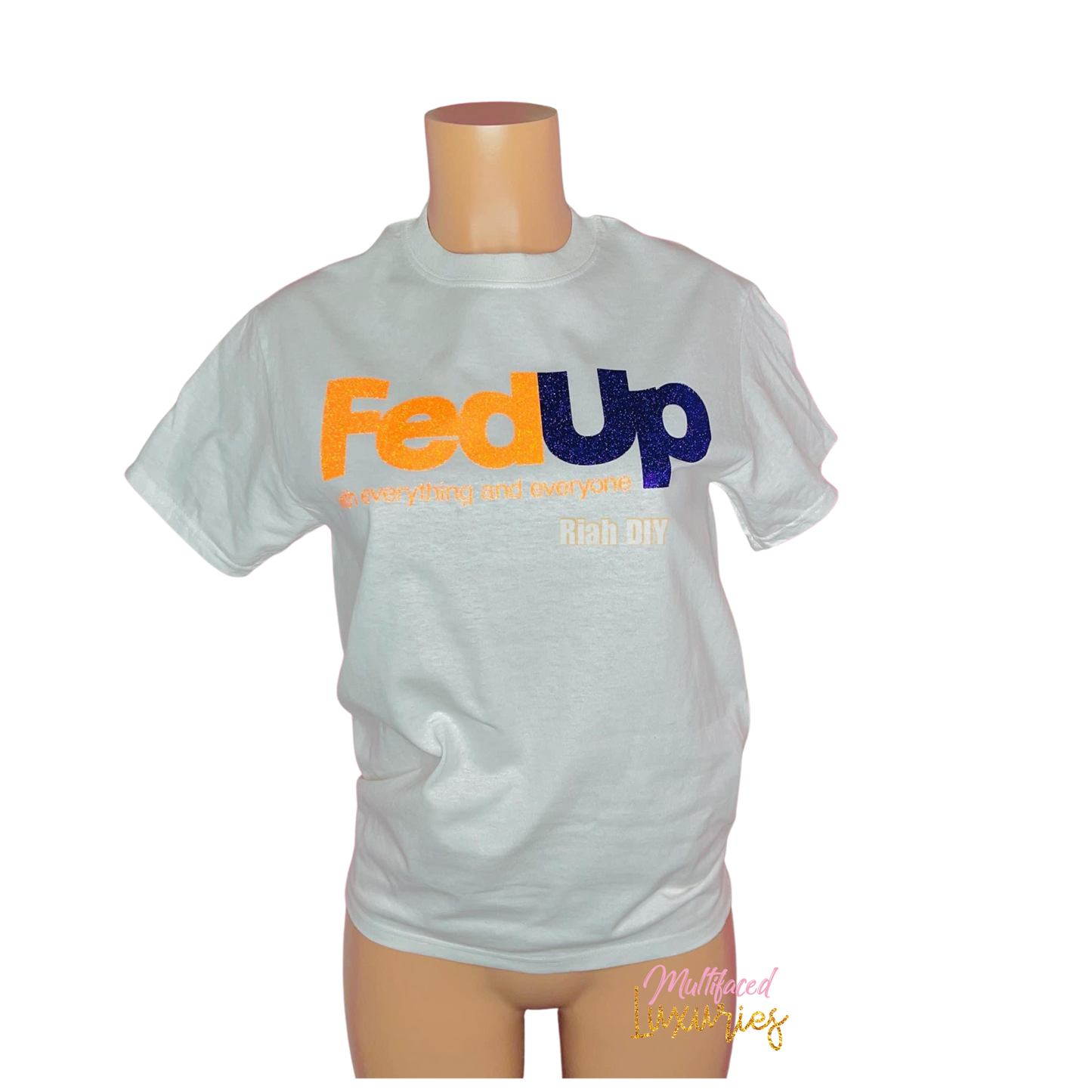 Fed Up Tee